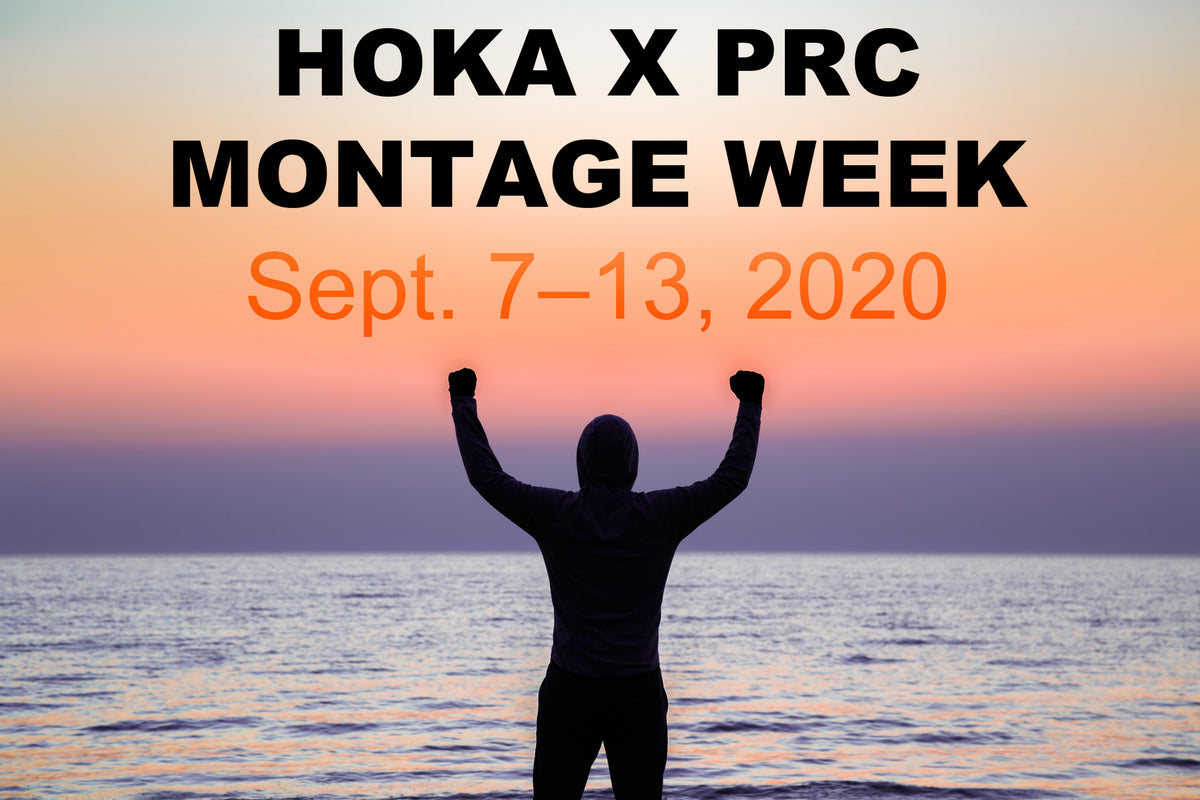 Hoka One One X PRC Montage Week Challenge